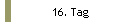 16. Tag