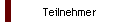 Teilnehmer